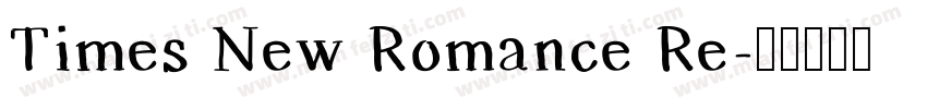 Times New Romance Re字体转换